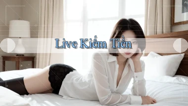 Live Kiếm tiền