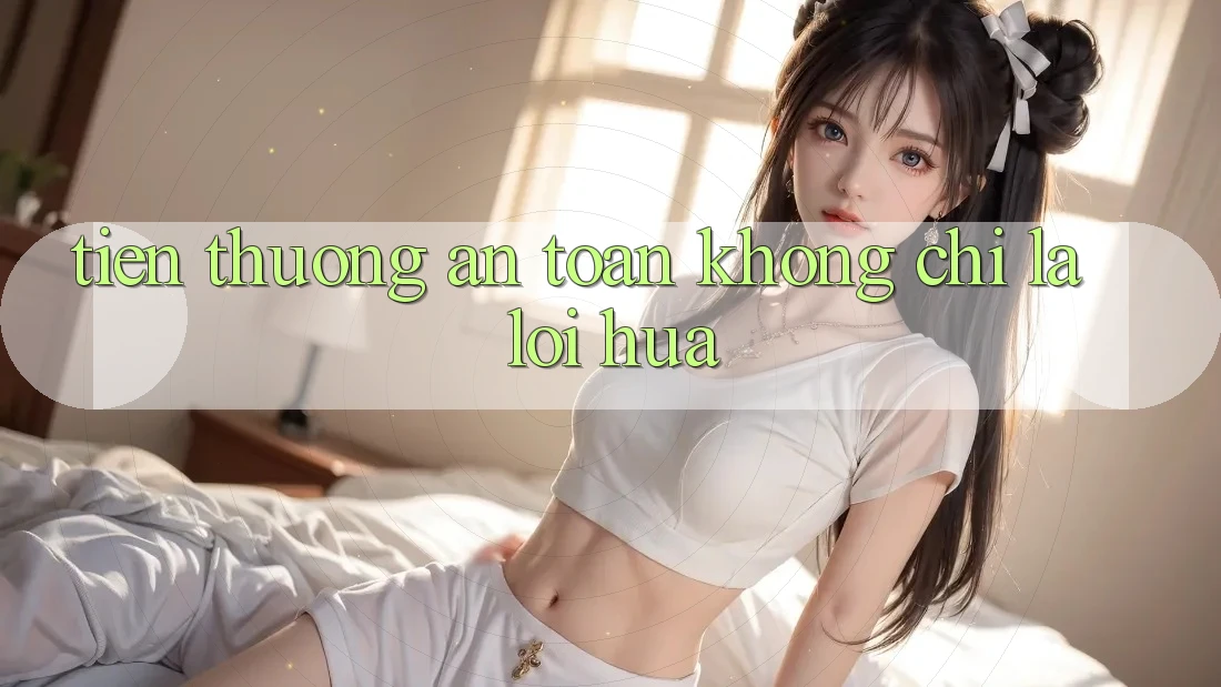 “Tiền Thưởng An Toàn” Không Chỉ Là Lời Hứa “Tiền Thưởng An Toàn” Không Chỉ Là Lời Hứa
